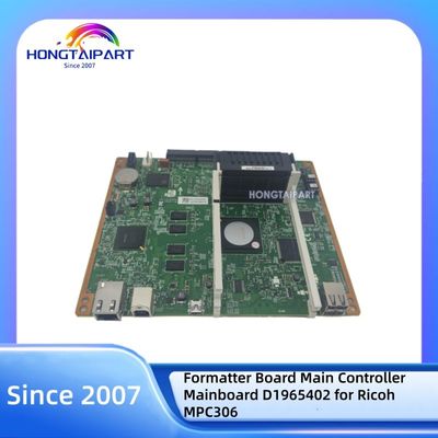Форматирующая плата Главный контроллер Главная плата D1965402 для Ricoh MPC306 HONGTAIPART Принтер запасные части